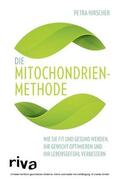 Hirscher |  Die Mitochondrien-Methode | eBook | Sack Fachmedien
