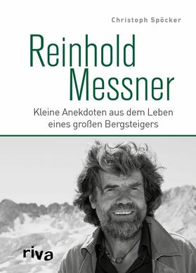 Spöcker | Reinhold Messner | E-Book | sack.de