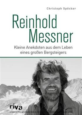 Spöcker | Reinhold Messner | E-Book | sack.de