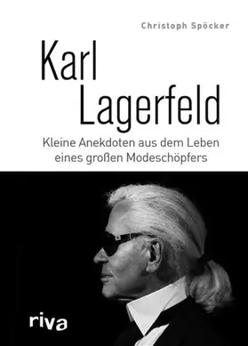 Spöcker | Karl Lagerfeld | E-Book | www.sack.de