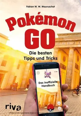 Mauruschat |  Pokémon GO | eBook | Sack Fachmedien