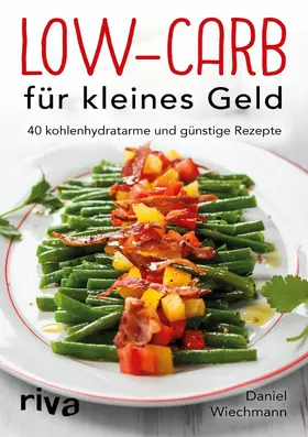Wiechmann | Low-Carb für kleines Geld | E-Book | www.sack.de
