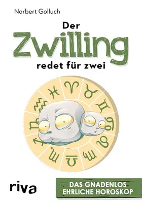 Golluch |  Der Zwilling redet für zwei | eBook | Sack Fachmedien