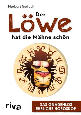 Golluch | Der Löwe hat die Mähne schön | E-Book | sack.de