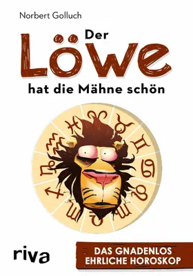Golluch |  Der Löwe hat die Mähne schön | eBook | Sack Fachmedien