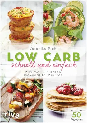 Pichl | Low Carb schnell und einfach | E-Book | www.sack.de