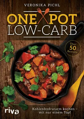 Pichl | One Pot Low-Carb | E-Book | www.sack.de