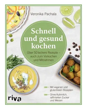 Pachala |  Schnell und gesund kochen | eBook | Sack Fachmedien