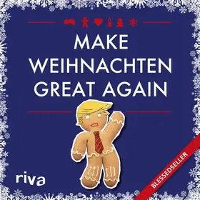 Ronge |  Make Weihnachten great again | eBook | Sack Fachmedien