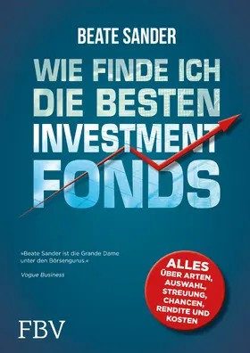 Sander |  Wie finde ich die besten Investmentfonds? | Buch |  Sack Fachmedien