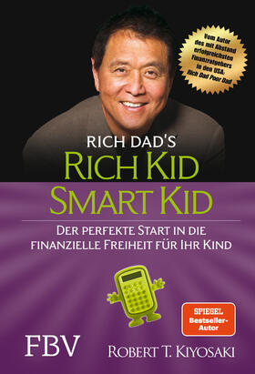 Kiyosaki | Rich Kid Smart Kid | Buch | 978-3-95972-121-9 | sack.de