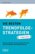 Proffe |  Die besten Trendfolgestrategien - simplified | Buch |  Sack Fachmedien