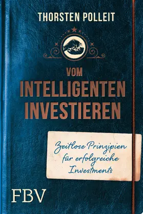 Polleit | Vom intelligenten Investieren | Buch | 978-3-95972-134-9 | sack.de