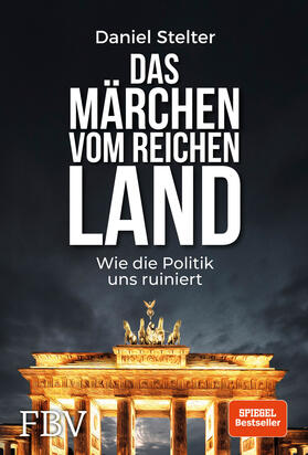Stelter |  Das Märchen vom reichen Land | Buch |  Sack Fachmedien