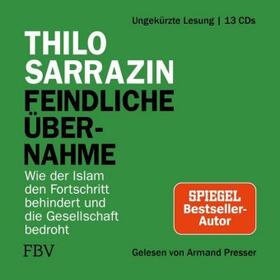 Sarrazin | Sarrazin, T: Feindliche Übernahme / 13 CDs | Sonstiges | 978-3-95972-165-3 | sack.de