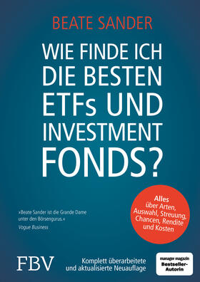 Sander | Wie finde ich die besten ETFs und Investmentfonds? | Buch | 978-3-95972-173-8 | sack.de