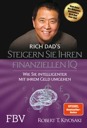 Kiyosaki |  Steigern Sie Ihren finanziellen IQ | Buch |  Sack Fachmedien