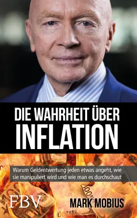 Mobius |  Die Wahrheit über Inflation | Buch |  Sack Fachmedien