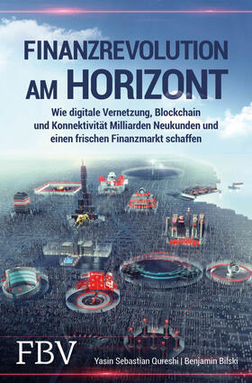 Qureshi | Finanzrevolution am Horizont | Buch | 978-3-95972-213-1 | sack.de