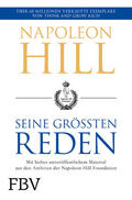 Hill |  Hill, N: Napoleon Hill - seine größten Reden | Buch |  Sack Fachmedien