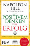 Hill / Stone |  Mit positivem Denken zum Erfolg | Buch |  Sack Fachmedien