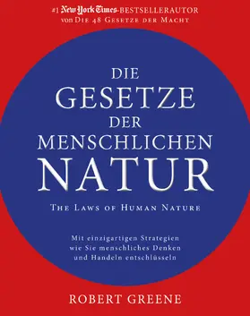 Greene |  Die Gesetze der menschlichen Natur - The Laws of Human Nature | Buch |  Sack Fachmedien