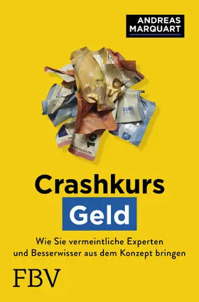Marquart |  Crashkurs Geld | Buch |  Sack Fachmedien