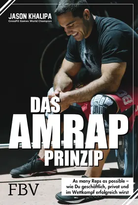 Khalipa |  Das AMRAP-Prinzip | Buch |  Sack Fachmedien