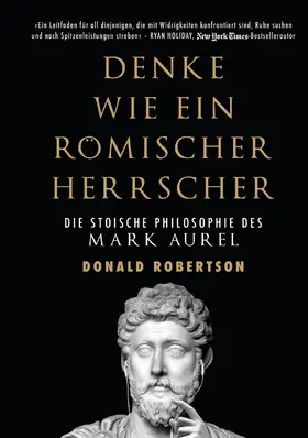 Robertson |  Denke wie ein römischer Herrscher | Buch |  Sack Fachmedien