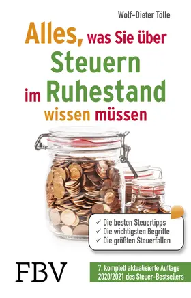Tölle |  Alles, was Sie über Steuern im Ruhestand wissen müssen | Buch |  Sack Fachmedien