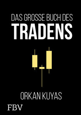 Kuyas | Das große Buch des Tradens | Buch | 978-3-95972-285-8 | sack.de