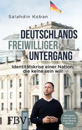 Koban | Deutschlands freiwilliger Untergang | Buch | 978-3-95972-297-1 | www.sack.de