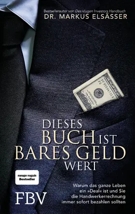 Elsässer | Dieses Buch ist bares Geld wert | Buch | 978-3-95972-325-1 | sack.de