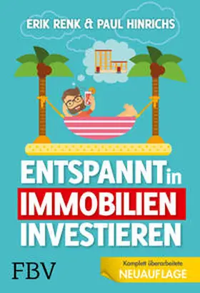 Renk / Hinrichs | Entspannt in Immobilien investieren | Buch | 978-3-95972-342-8 | sack.de
