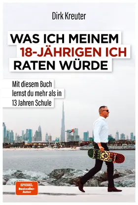 Kreuter |  Was ich meinem 18-jährigen Ich raten würde | Buch |  Sack Fachmedien
