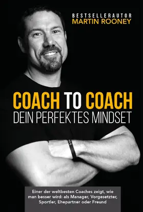 Rooney |  Coach to Coach - Dein perfektes Mindset | Buch |  Sack Fachmedien