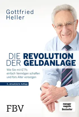 Heller |  Die Revolution der Geldanlage | Buch |  Sack Fachmedien