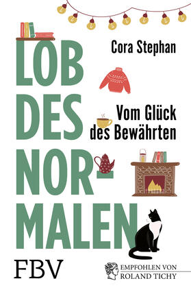 Stephan |  Lob des Normalen | Buch |  Sack Fachmedien