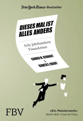 Rogoff / Reinhart | Dieses Mal ist alles anders | Buch | 978-3-95972-418-0 | sack.de