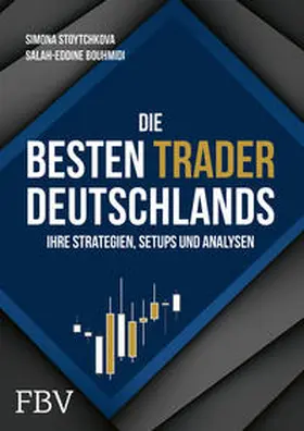 Bouhmidi / Stoytchkova | Die besten Trader Deutschlands | Buch | 978-3-95972-419-7 | sack.de