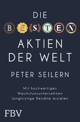 Seilern / Seilern-Aspang |  Die besten Aktien der Welt | Buch |  Sack Fachmedien