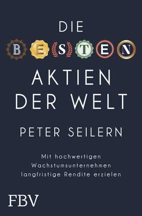 Seilern / Seilern-Aspang | Die besten Aktien der Welt | Buch | 978-3-95972-431-9 | sack.de