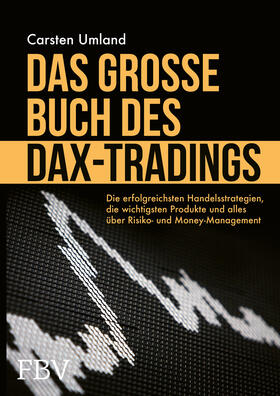Umland | Das große Buch des DAX-Tradings | Buch | 978-3-95972-432-6 | sack.de