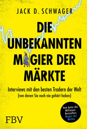 Schwager | Die unbekannten Magier der Märkte | Buch | 978-3-95972-435-7 | sack.de