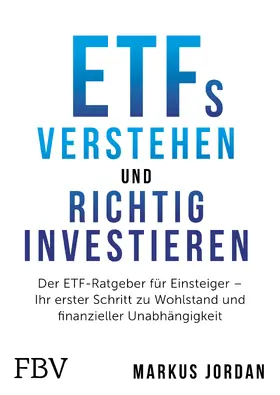 Jordan | ETFs verstehen und richtig investieren | Buch | 978-3-95972-436-4 | sack.de