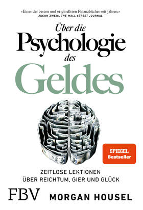 Housel | Über die Psychologie des Geldes | Buch | 978-3-95972-443-2 | sack.de
