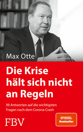 Otte | Die Krise hält sich nicht an Regeln | Buch | 978-3-95972-460-9 | sack.de