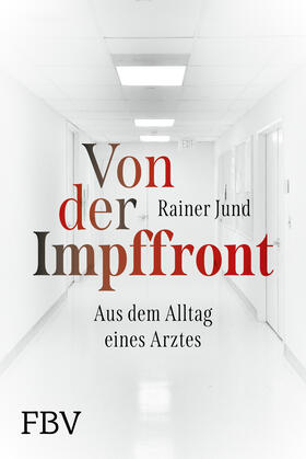 Jund | Jund, R: Von der Impffront | Buch | 978-3-95972-522-4 | sack.de