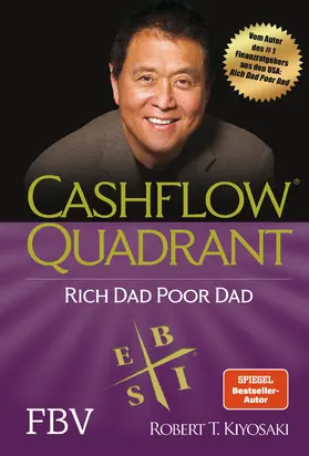 Kiyosaki | Cashflow Quadrant: Rich Dad Poor Dad | Buch | 978-3-95972-541-5 | www.sack.de