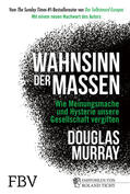 Murray |  Wahnsinn der Massen | Buch |  Sack Fachmedien